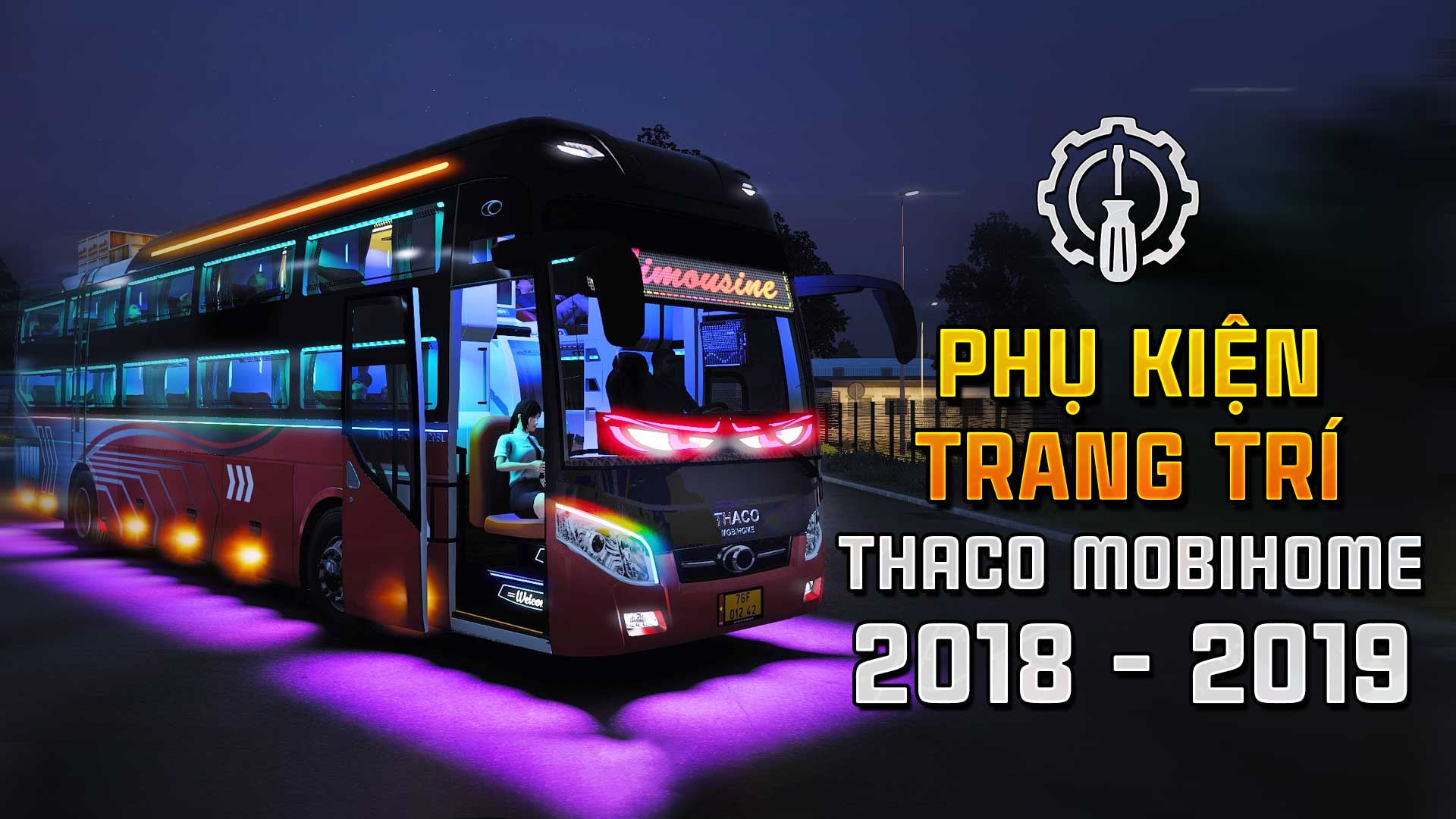 MOD ETS2 - Phụ Kiện Thaco Mobihome 2018-2019