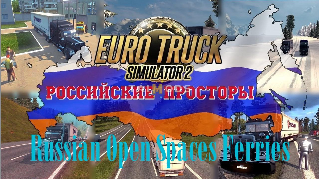 ETS2 - Russian Open Spaces Ferries V2.0 (1.39.x)
