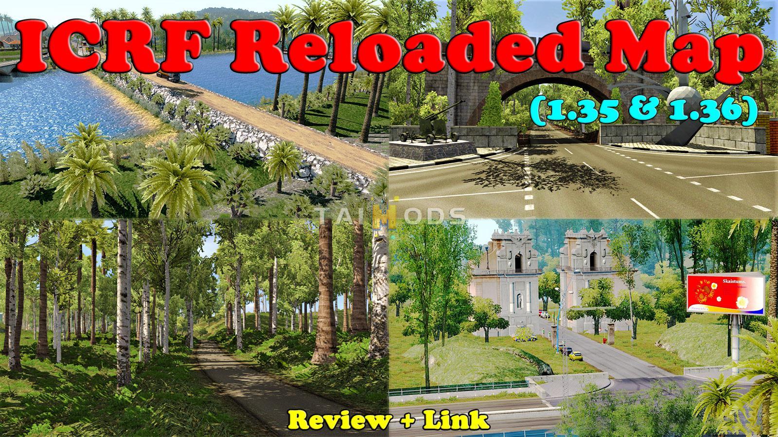 ETS2 - ICRF Map Reloaded V0.1 (1.36.x)