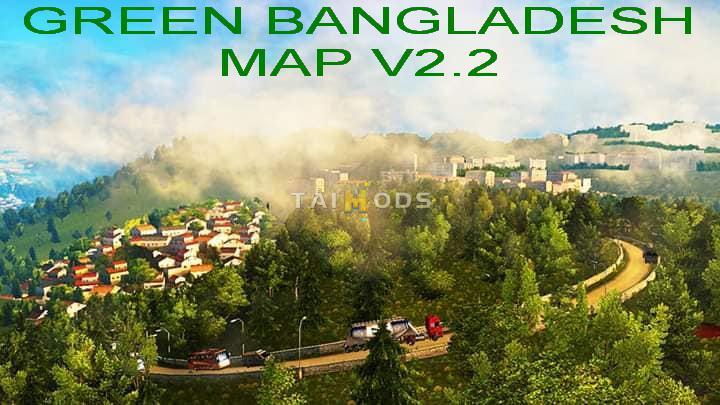 ETS2 - Green Bangladesh Map V2.2 (1.36.x)