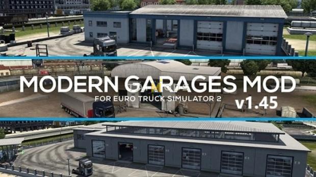 ETS2 - Modern Garages v1.6 (1.45.x)