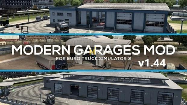 ETS2 - Modern Garages (1.44.x)