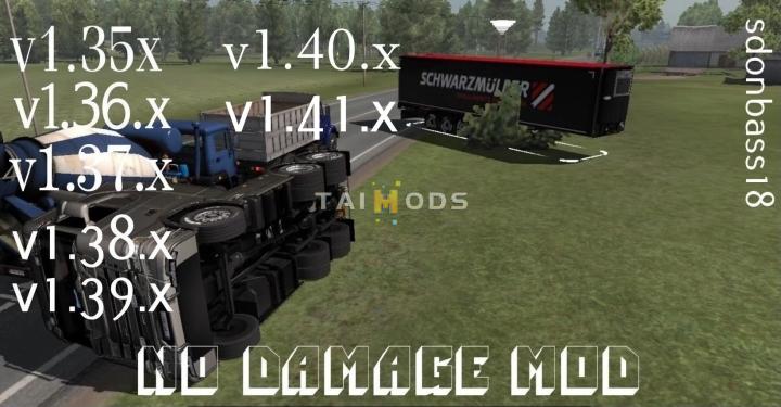 ETS2 - No Damage Mod V5.1 (1.41.x)