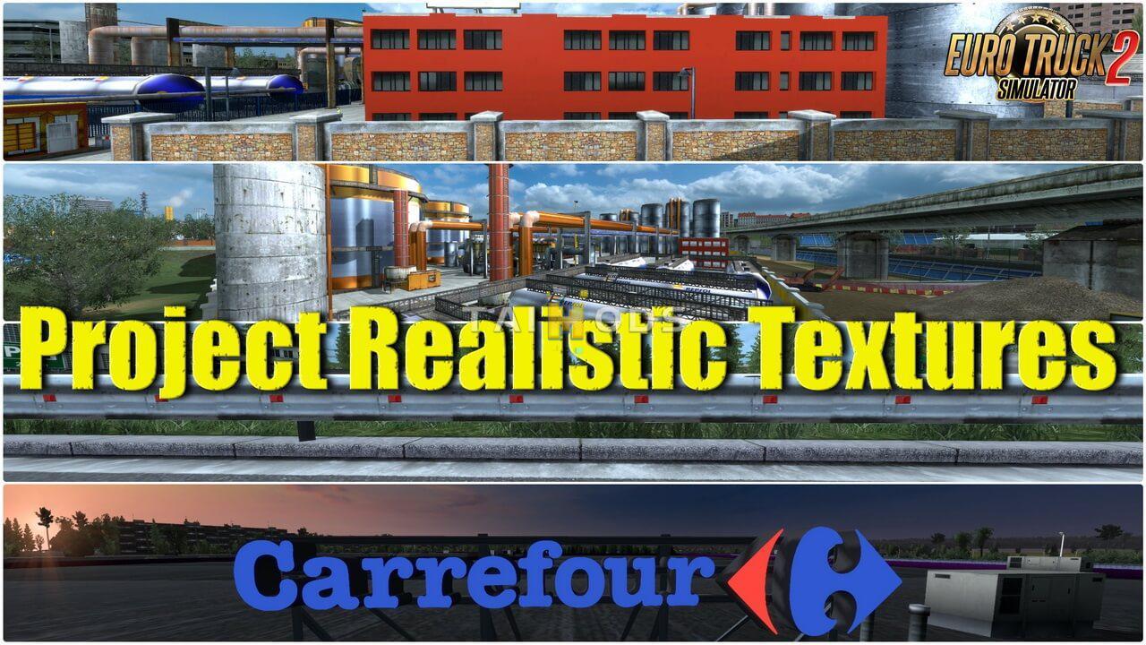 ETS2 - Project Realistic Textures V1.1 (1.36.x)