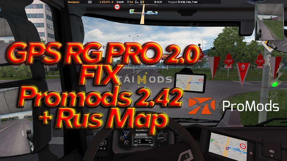 ETS2 - Gps Rg Pro V2.0 Fix Promods 2.42 + Rus Map (1.35.X)