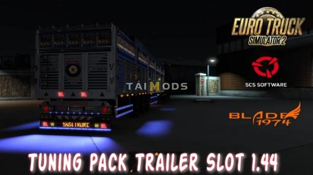 MOD ETS2 – Phụ Tùng ETS2 - Tuning All Truck & Trailer Package (1.44.x)