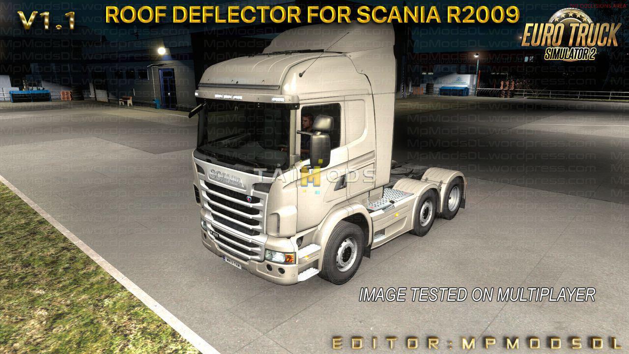 MOD ETS2 – Phụ Tùng ETS2 - Roof Deflector for Scania R2009 V1.1 (1.39.x)