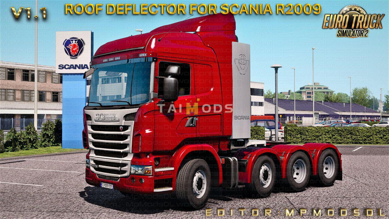 MOD ETS2 – Phụ Tùng ETS2 - Roof Deflector for Scania R2009 V1.1 (1.39.x)