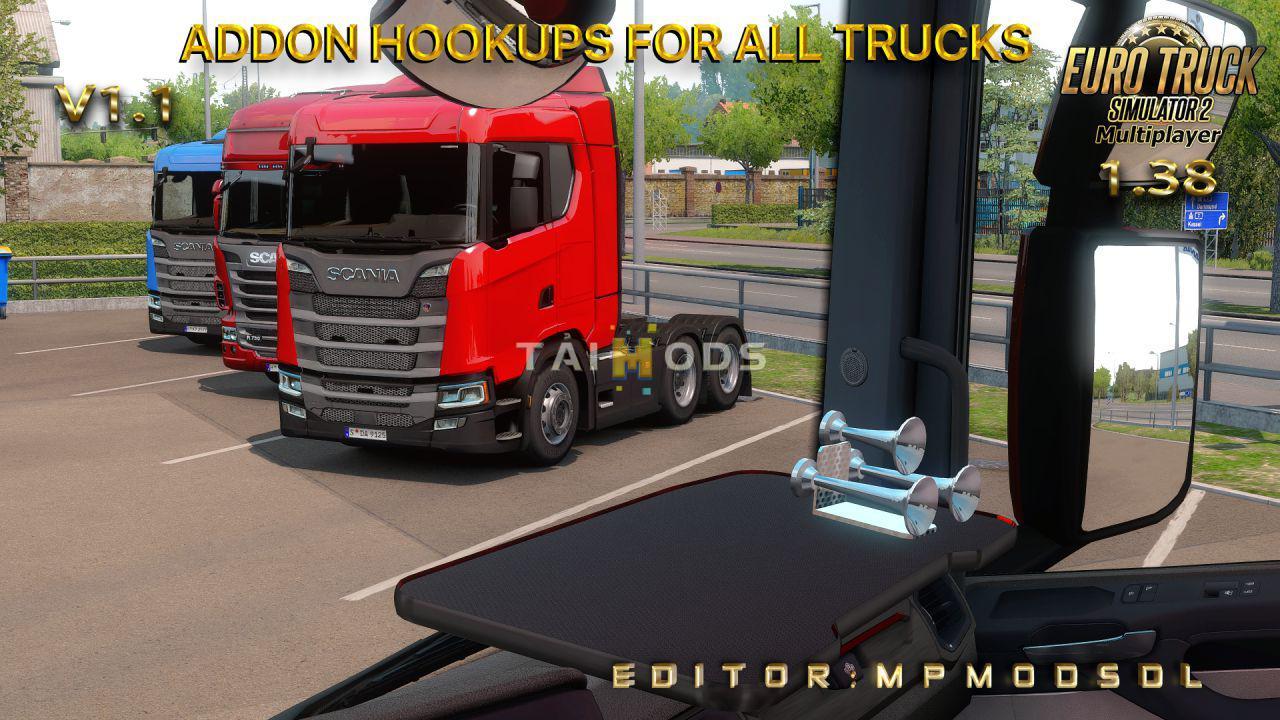 MOD ETS2 – Phụ Tùng ETS2 - Addon Hookups for All Trucks V1.1 for Multiplayer (1.38.x)