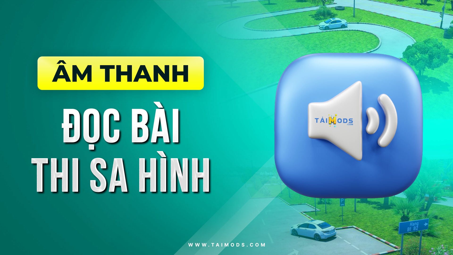 MOD ETS2 - Âm Thanh Đọc Bài Thi Xe Sa Hình