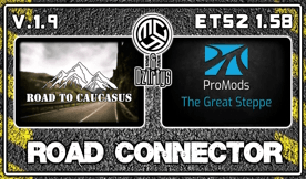 Road to Caucasus + ProMods The Great Steppe RC v.1.9