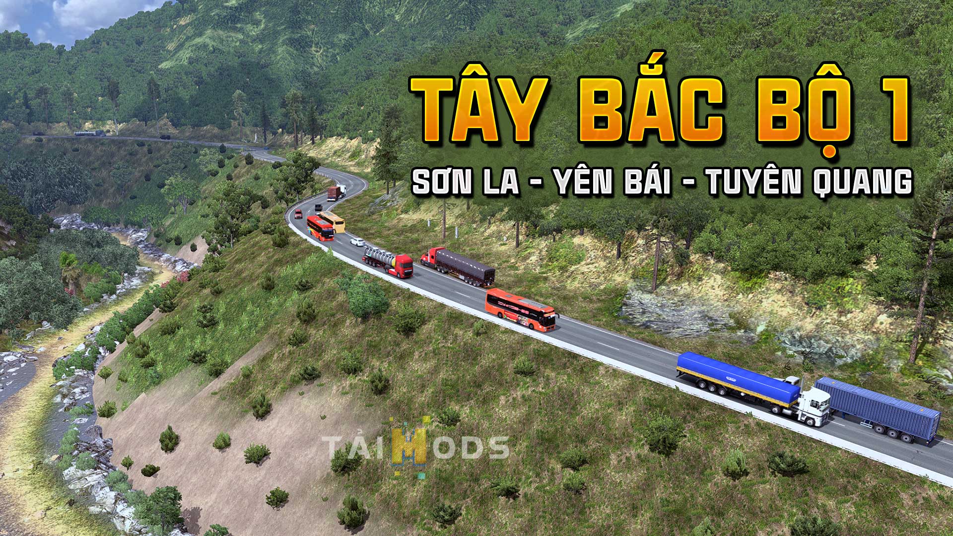 taimods-0 MOD ETS2 - Bản Đồ Tây Bắc - Sơn La - Yên Bái